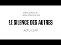 Le silence des autres  tarik ben salah actu clap