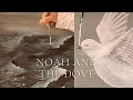 Paint with me ♡ “Noah And The Dove”