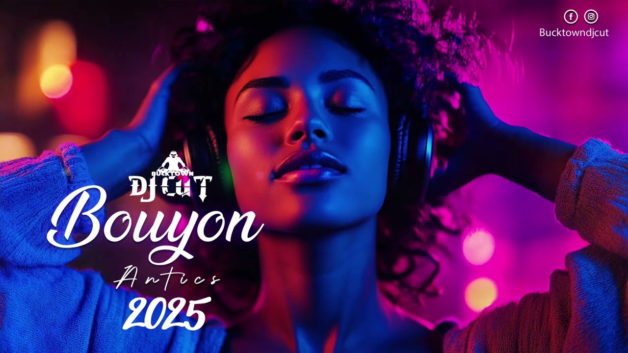 Bouyon Antics (2025 Bouyon] Ft.Trilla-G,Signal Band,Tk International & More