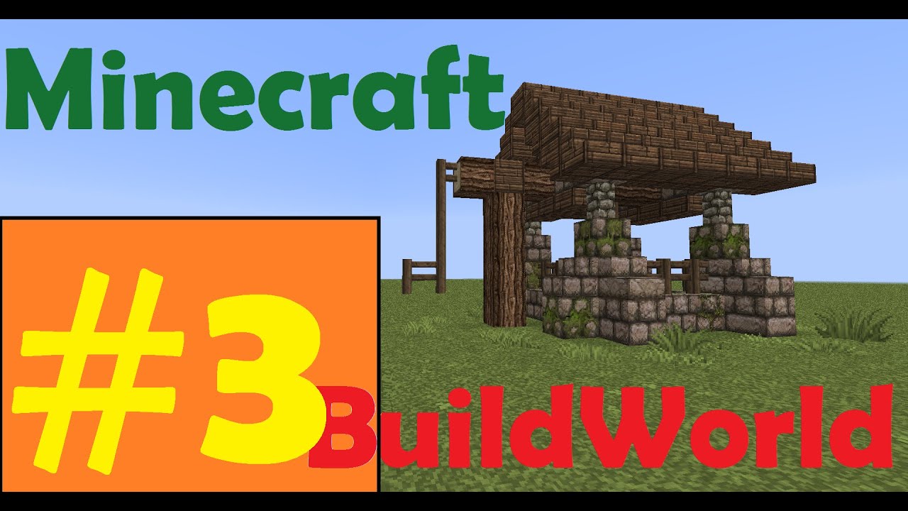 Minecraft - BuildWorld #3 Medieval Well! - YouTube