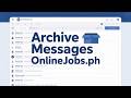 Clean Up Your Inbox! Archive Messages on OnlineJobs.ph Easily