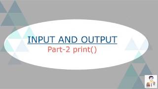 Input and Output | Input method in Python - Part 2