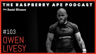 The Rapsberry Ape Podcast - Owen Livesy