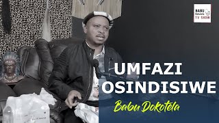 Babu Dokotela Tv Umfazi osindisiwe