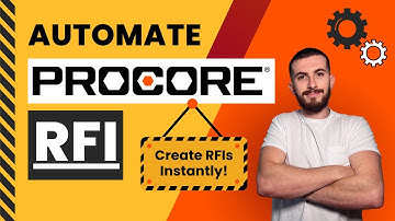 RFI Chaos? How to Automate RFI Creation in Procore