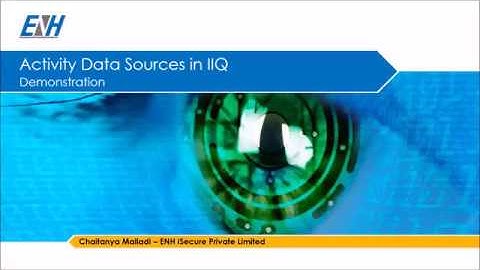 ENH iSecure Sailpoint IIQ Activity Data Sources Demo