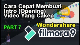 How to Quickly Create an Intro (Opening) Video in Filmora - Part 7