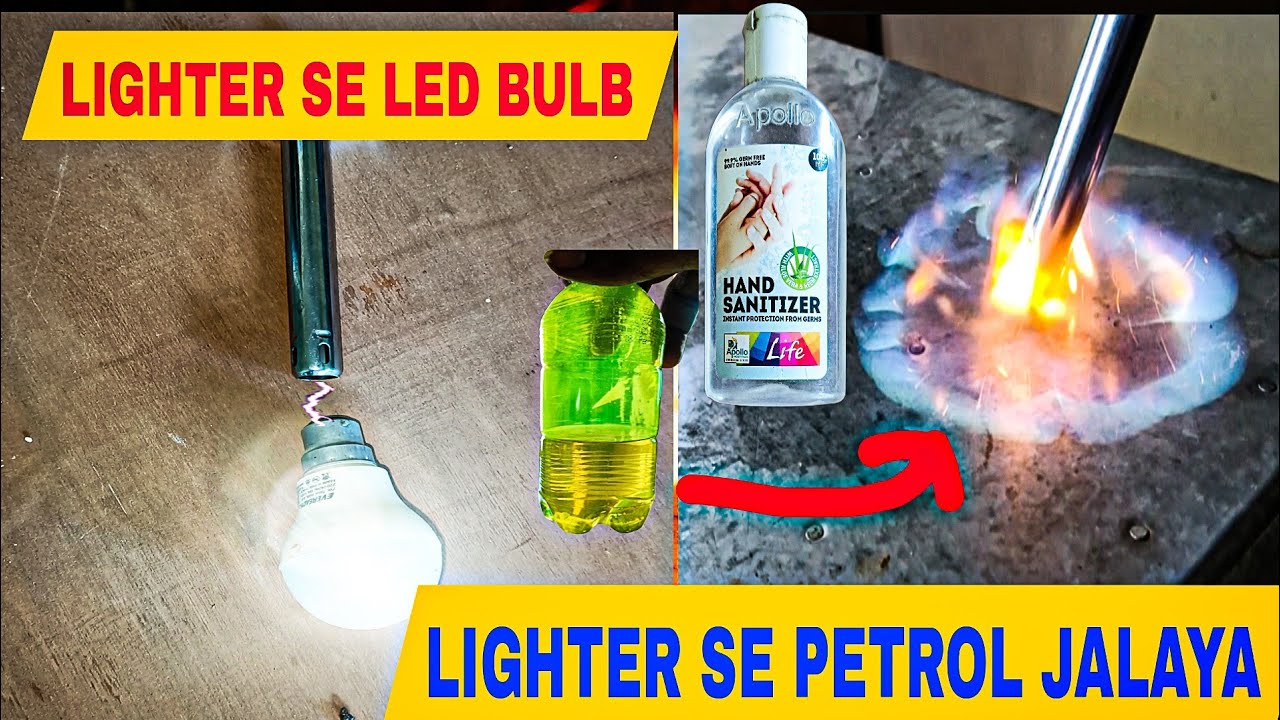 LED BULB KO LIGHTER SE JALAYA PETROL KO LIGHTER SE JALAYE YouTube