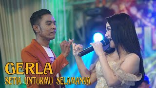 GERLA (GERY  \u0026 LALA)  Setia Untukmu Selamanya  _ RIMBA Music ft MITRA audio - (OFFICIAL MUSIC VIDEO)