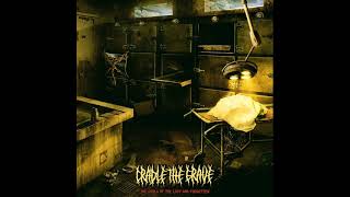 Cradle The Grave - The souls of the lost and forgotten
