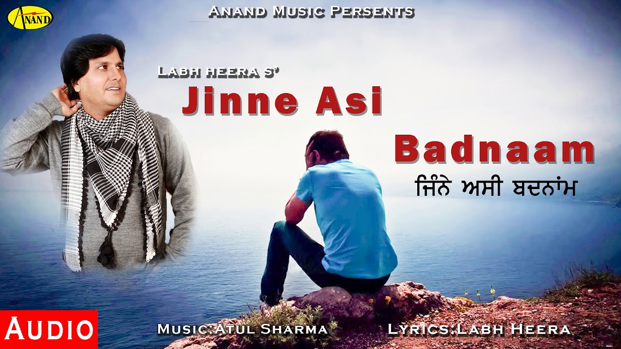 LABH HEERA l JINNE ASI BADNAAM l LATEST PUNJABI SONG 2021 l ANAND MUSIC l NEW PUNJABI SONG 2021