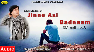 LABH HEERA l JINNE ASI BADNAAM l LATEST PUNJABI SONG 2021 l ANAND MUSIC l NEW PUNJABI SONG 2021