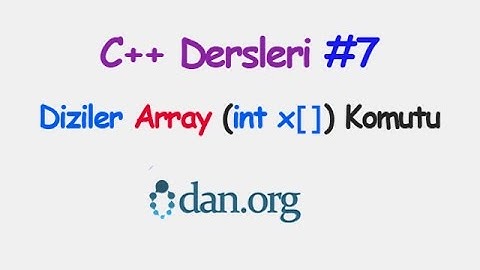 0dan C++ Dersleri (Diziler - Array) #7