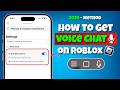 How to Enable Voice Chat in Roblox Mobile 2026 - Get Roblox Voice Chat