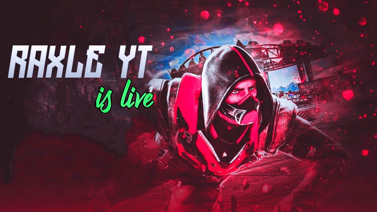 Raxele 🔴PUBG MOBILE LIVE | NAUGHTY HO RHE HO GAMEPLAY WITH RAXLE - YouTube
