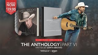 Garth Brooks the anthology part 6 the comeback the next five years ad