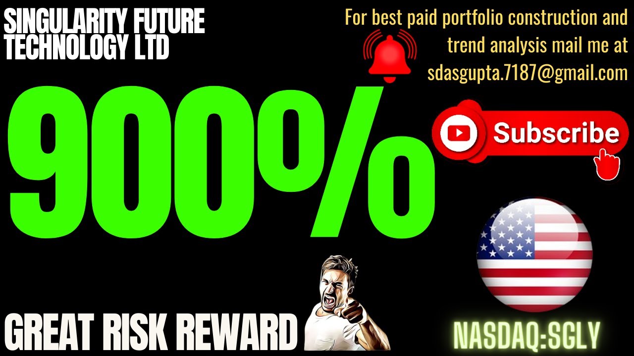 SGLY STOCK NEWS | SINGULARITY FUTURE TECHNOLOGY GREAT RISK REWARD