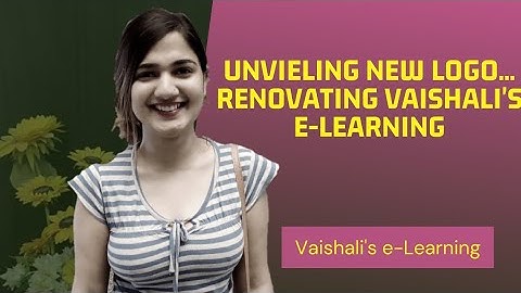 Unvieling new logo... Renovating Vaishali