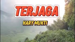 Slow Rock - Terjaga- Hari Mukti / Lirik Lagu