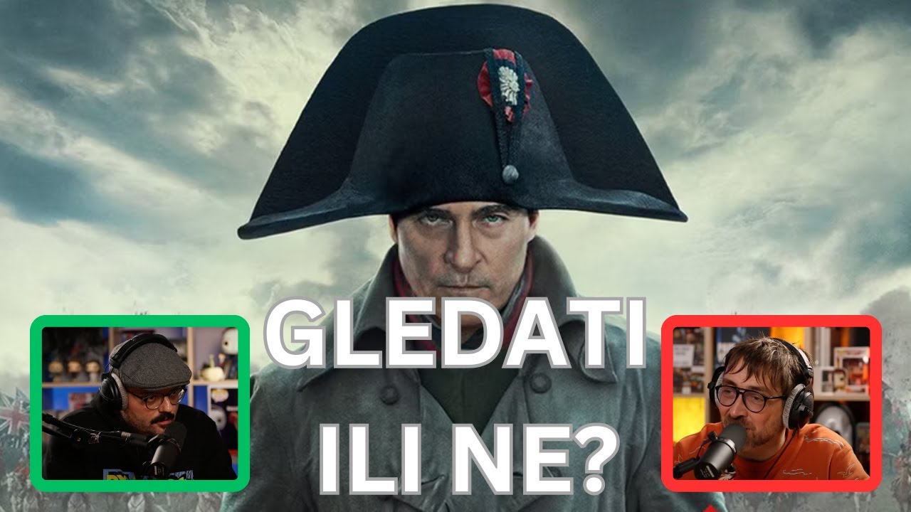Da li gledati Napoleona ili ne?