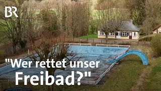 Leere Becken statt Badespaß: Hoffen auf Freibad-Rettung | Förderung im Sommer? | Frankenschau | BR