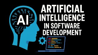 Artificial intelligence (AI) in Software Development