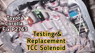 Torque converter clutch pressure solenoid valve testing & replacement , how to fix engine code p2763