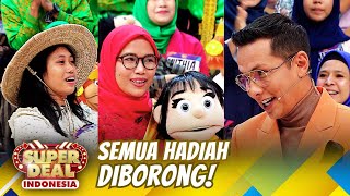 Asik!! Semua Hadiah Siap Diborong Silvi & Farah - Super Deal Indonesia
