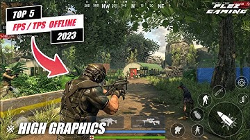 Top 5 Fps/Tps Offline Games For Android 2023 | Best Fps/Tps