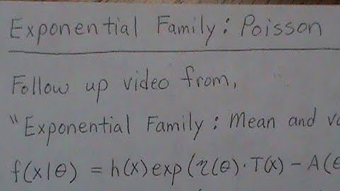 Exponential Family: Poisson Distribution