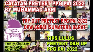Penting  Catatan Pretest Dan Tips Lulus Pretest Dan Up Ppg Pai ppgpai muhammadasri