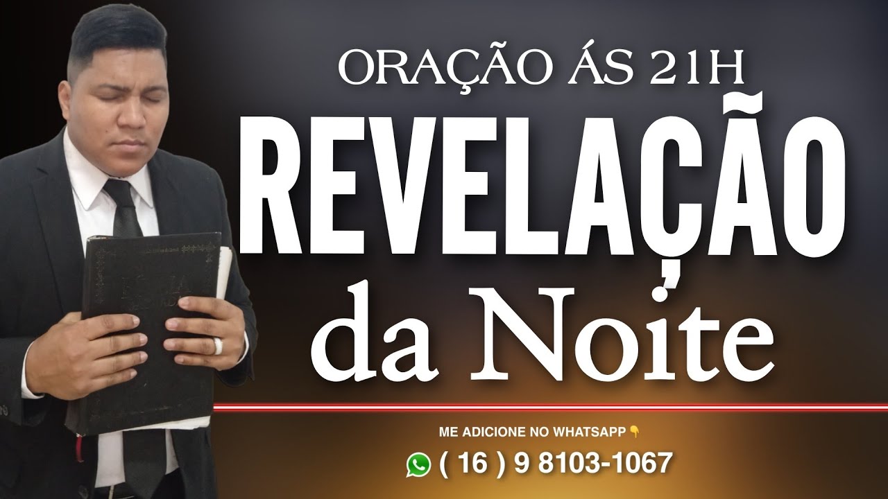 REVELAÇÃO DA NOITE 21H - YouTube