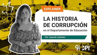 La Historia de Corrupción en el Departamento de Educación en Puerto Rico