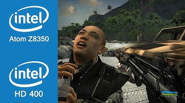 Crysis Gameplay Intel Atom Z8350 + Intel HD Graphics 400
