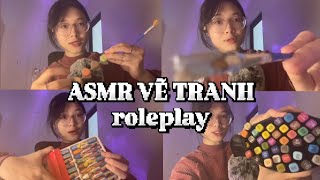 ASMR VIETNAM | Roleplay DRAWING ON YOU - Layered sounds, soft spoken screenshot 5