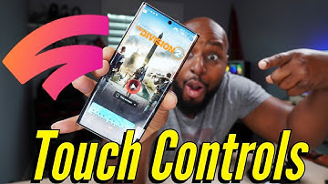 Stadia Touch Controls Support!!