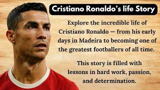 The True Story of Cristiano Ronaldo | Motivation & Success | Learn English through Story