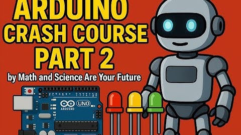 Arduino Crash Course Part 2 🔧 | LED