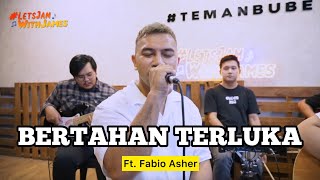 Video voorbeeld van "BERTAHAN TERLUKA - Fabio ft. Fivein #LetsJamWithJames"