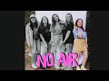 Cimorelli - No Air (from the Harmony Writing Challenge) ALL