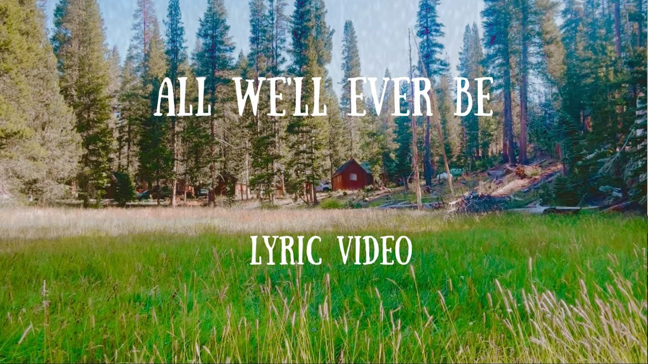 Stunning Free As We Ll Ever Be Lyrics Pictures