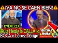 POR PRIMERA VEZ ¡ Ruiz Healy CALLA a Doriga !