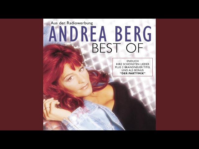Andrea Berg - Auch heute noch