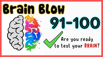 Brain Blow All Levels 91 - 100 || Walkthrough Solution