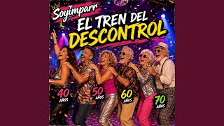 El tren del descontrol - Soyimparr