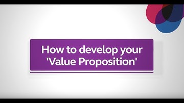 How to develop your value proposition?
