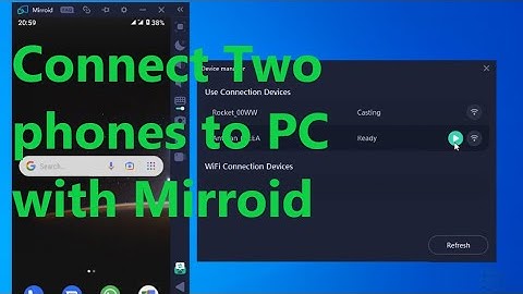 How to connect two android phones to PC via mirroid | AndroidPC
