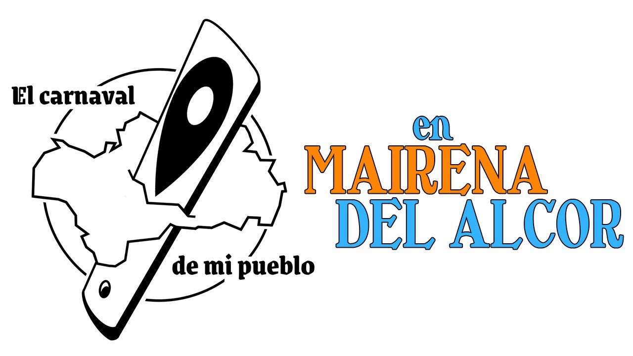 El Carnaval de Mairena del Alcor (Parte 1/2). El Carnaval de mi Pueblo ...