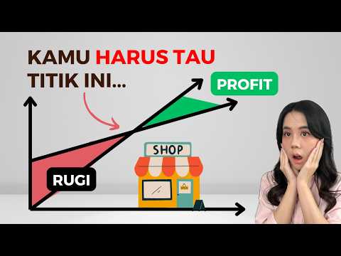 Cara Hitung BEP Usaha Kecil (Jual Berapa Baru Untung?)