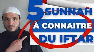 5 SUNNAH À EFFECTUER LORS DE LA RUPTURE DU JEÛNE (IFTAR). screenshot 2